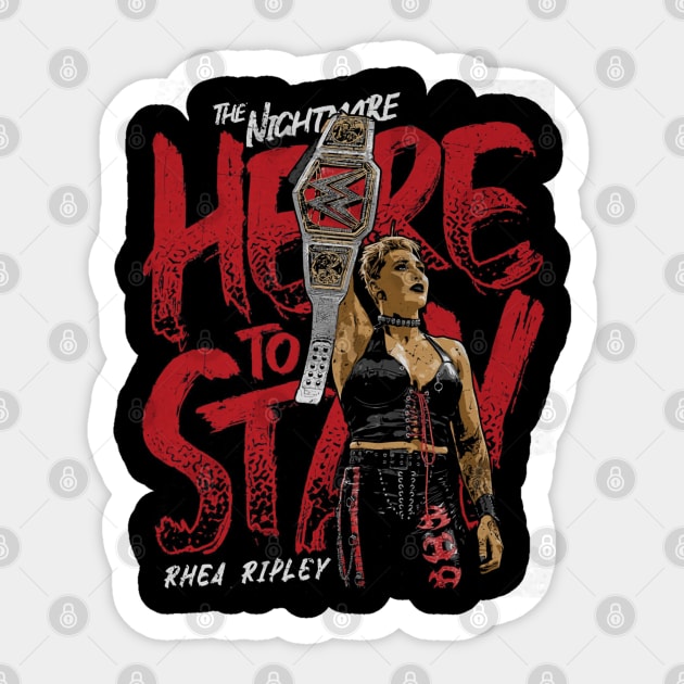 Rhea Ripley Here to Stay Sticker by MunMun_Design